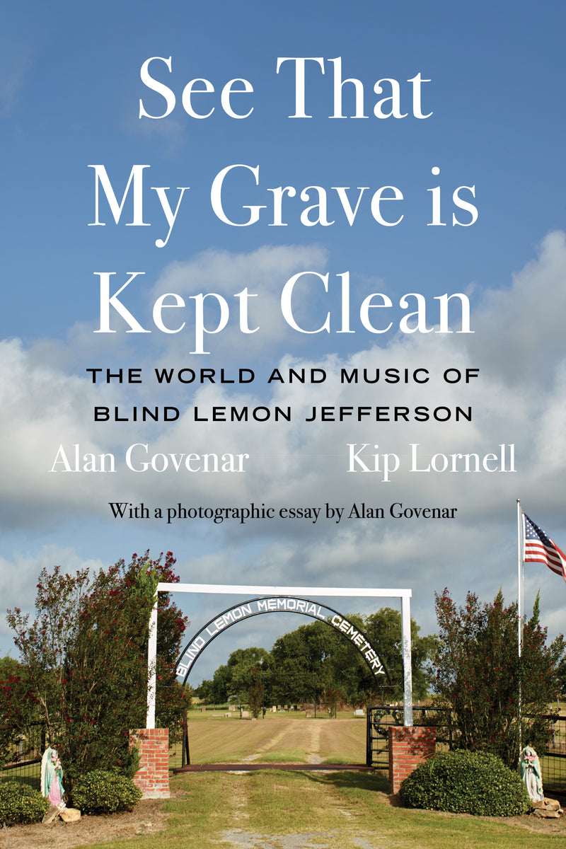 See That My Grave is Kept Clean – Deep Vellum