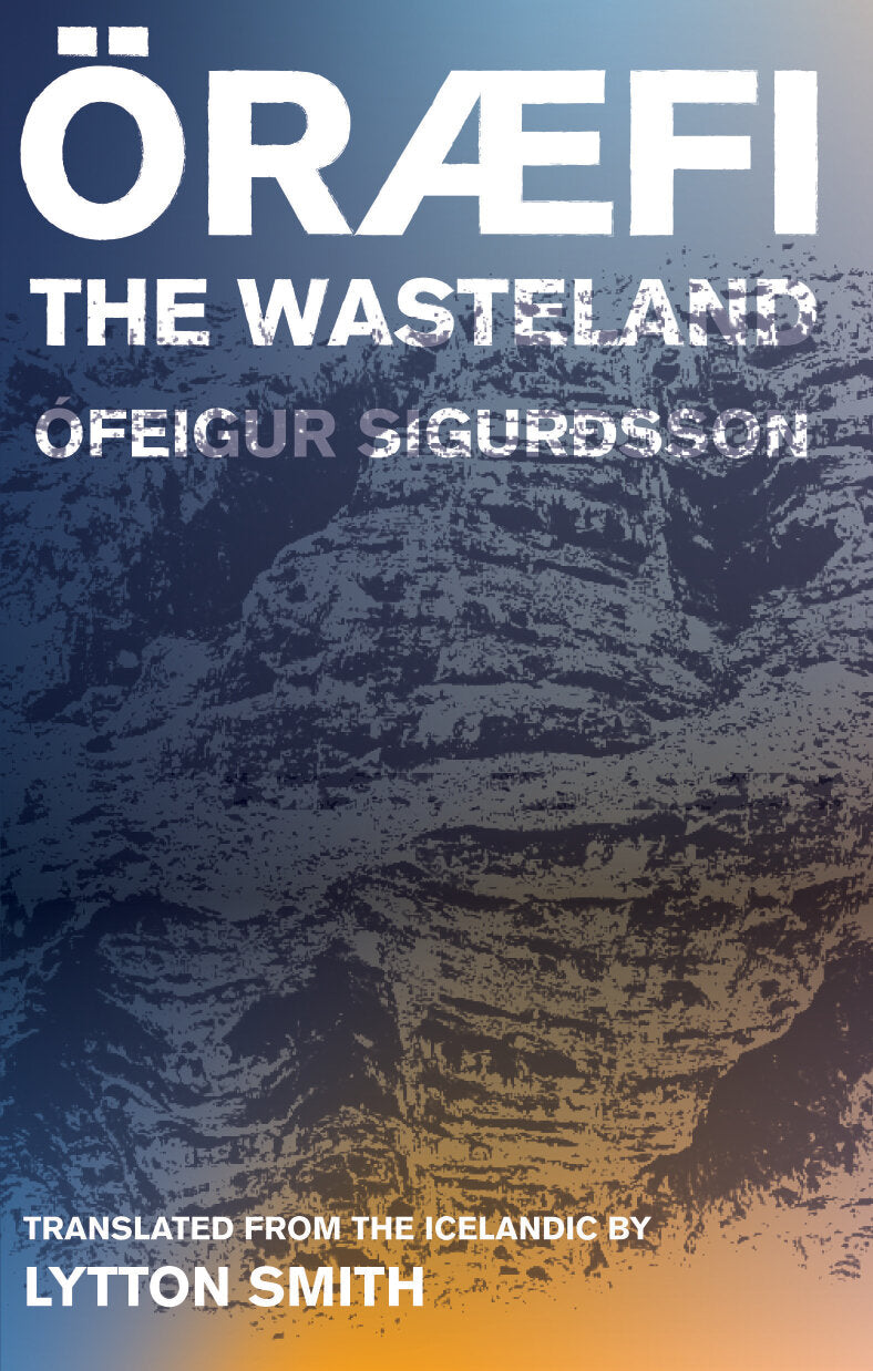 Öræfi: The Wasteland