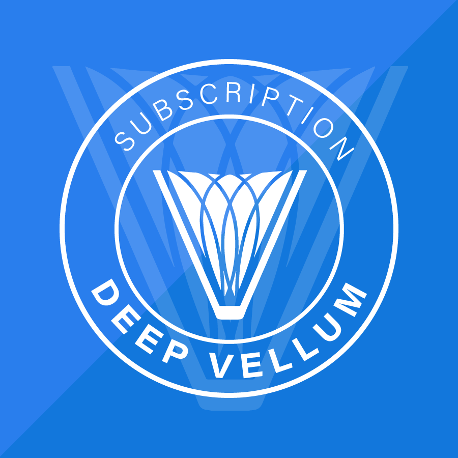 Deep Vellum Monthly Subscription