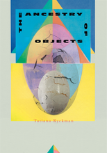 Load image into Gallery viewer, The Ancestry of Objects
