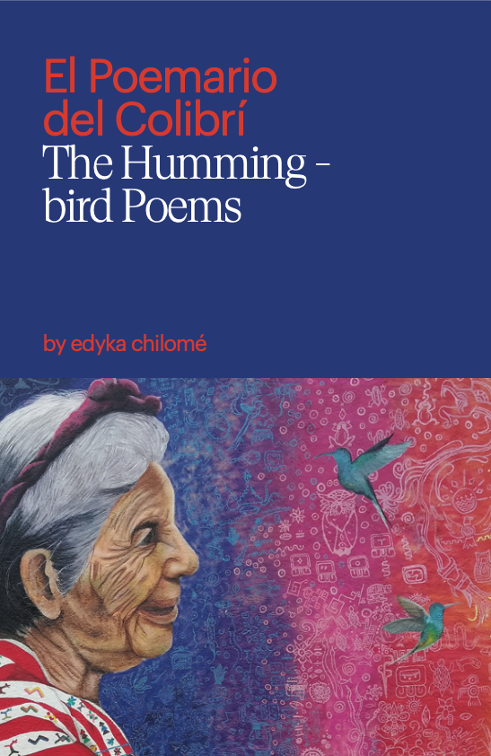 El Poemario del Colibrí | The Hummingbird Poems
