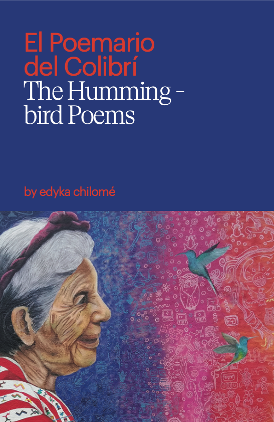 El Poemario del Colibrí | The Hummingbird Poems – Deep Vellum